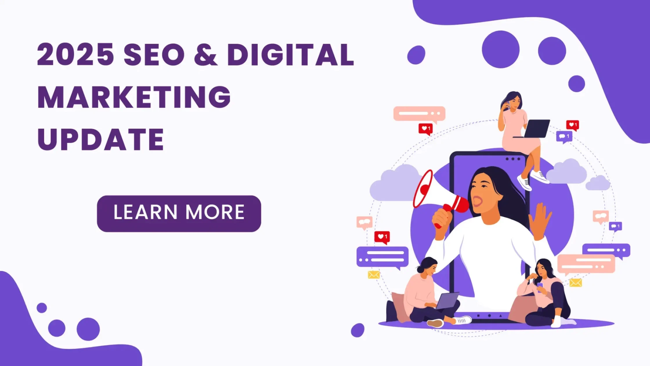 2025 SEO & Digital Marketing Update