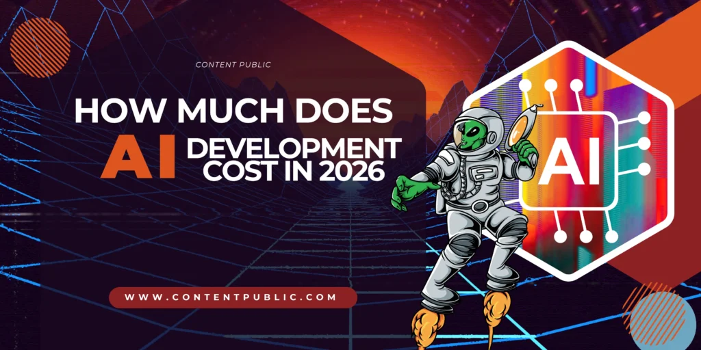 How Much Does AI Development Cost in 2026?